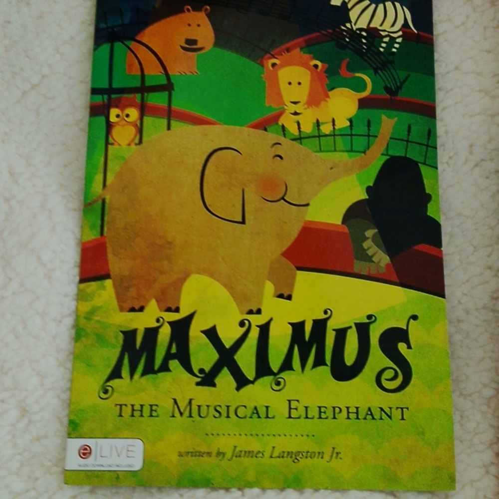 Maximus The Musical Elephant Book Signed By Author
